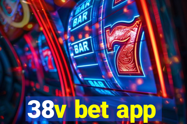 38v bet app